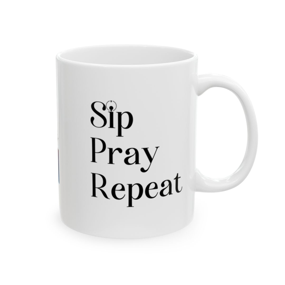 Sip Pray Repeat: Inspirational Ceramic & Camping Mug – Perfect for Every Adventure