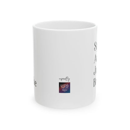 Sip And Just Breathe: Your Perfect Mug or Tumbler for a Moment of Calm